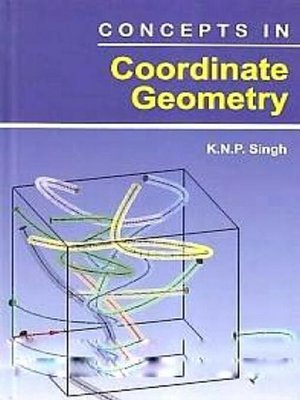 cover image of Concepts In Coordinate Geometry
